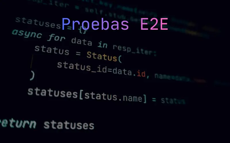 pruebas E2E
