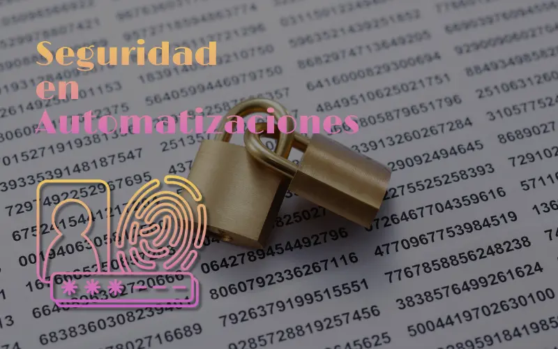 seguridad en automatizaciones