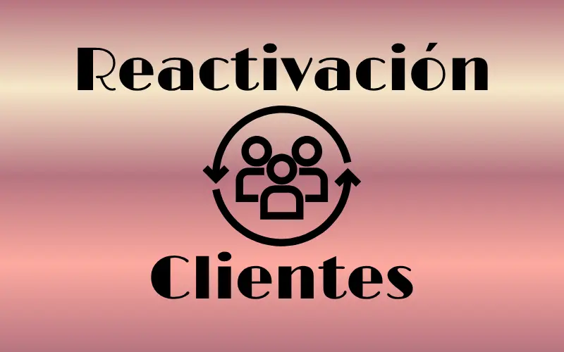 reactivación multicanal